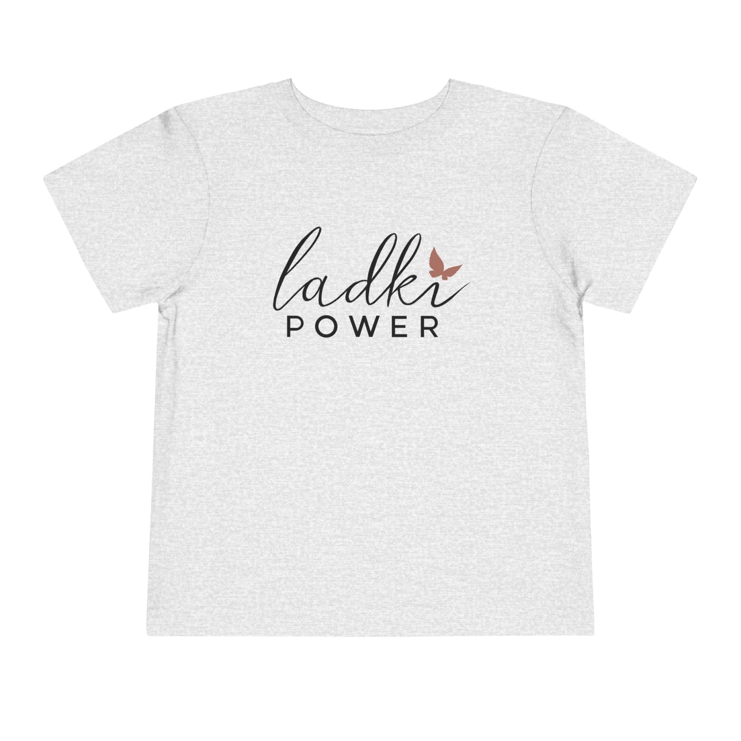 Ladki Power Toddler Short Sleeve Tee